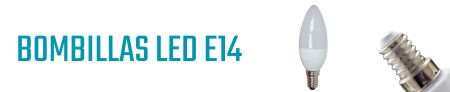 bombillas led e14
